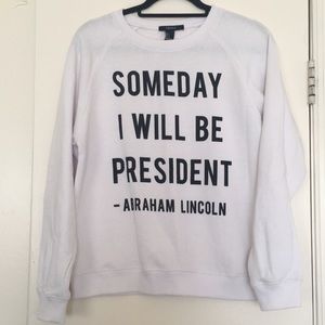 Forever 21 White Crewneck sweater with black lettering